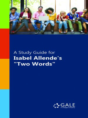 cover image of A Study Guide for Isabel Allende's "Two Words"
